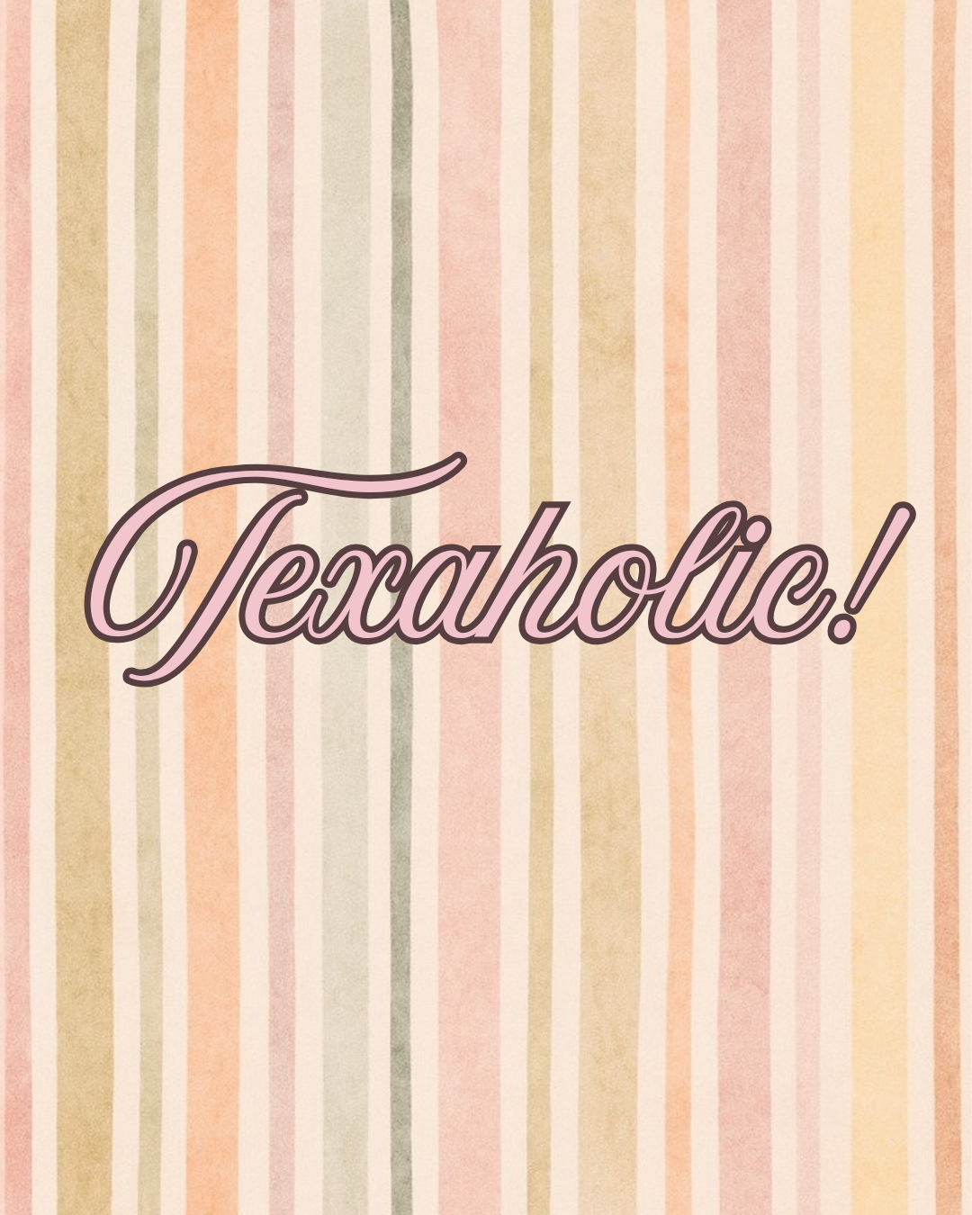Texaholic®