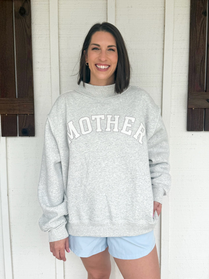 The Mother Sweatshirt