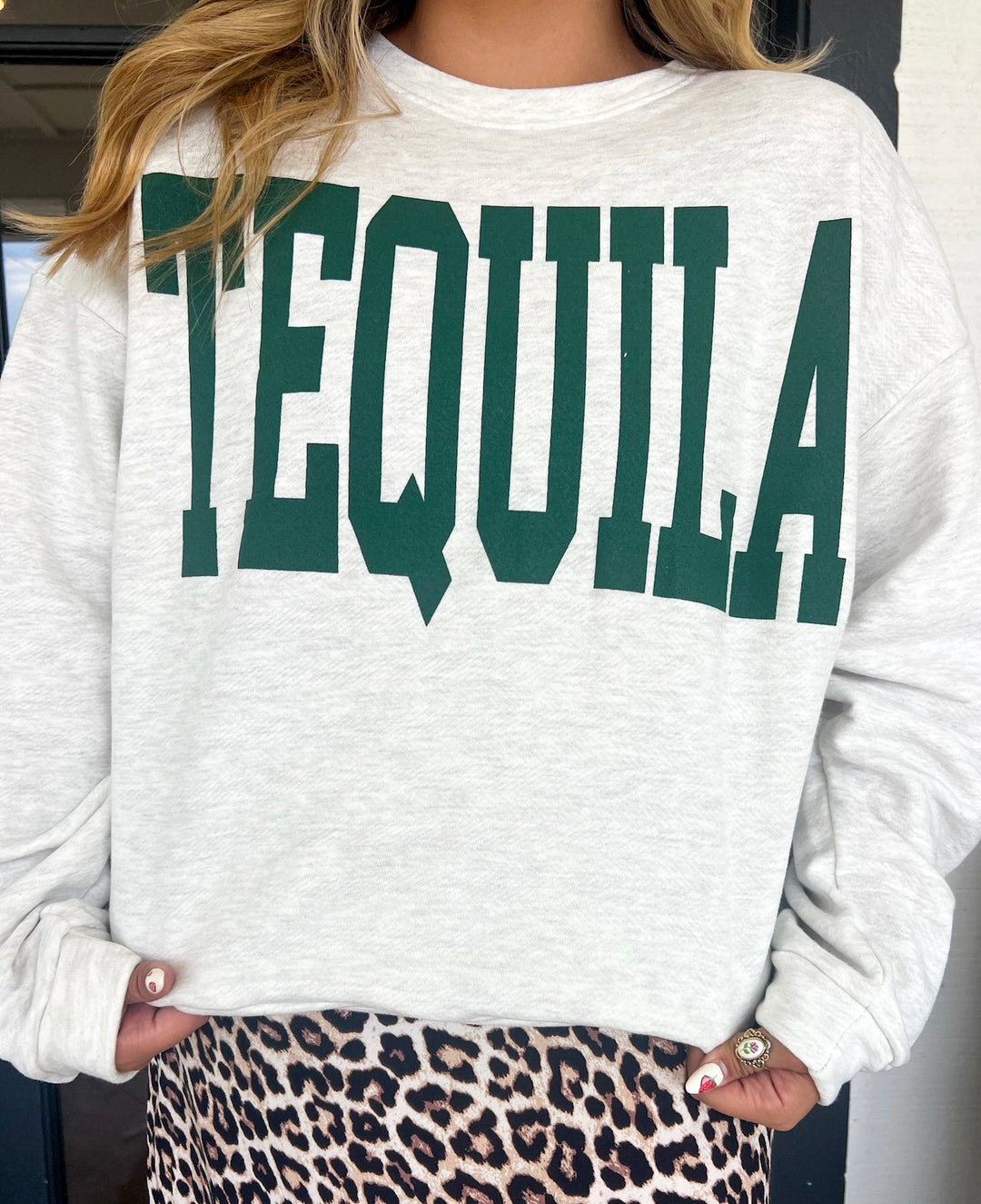 The Tequila Sweatshirt