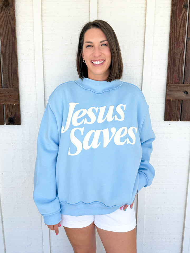Jesus Saves Puff Print Sweatshirt