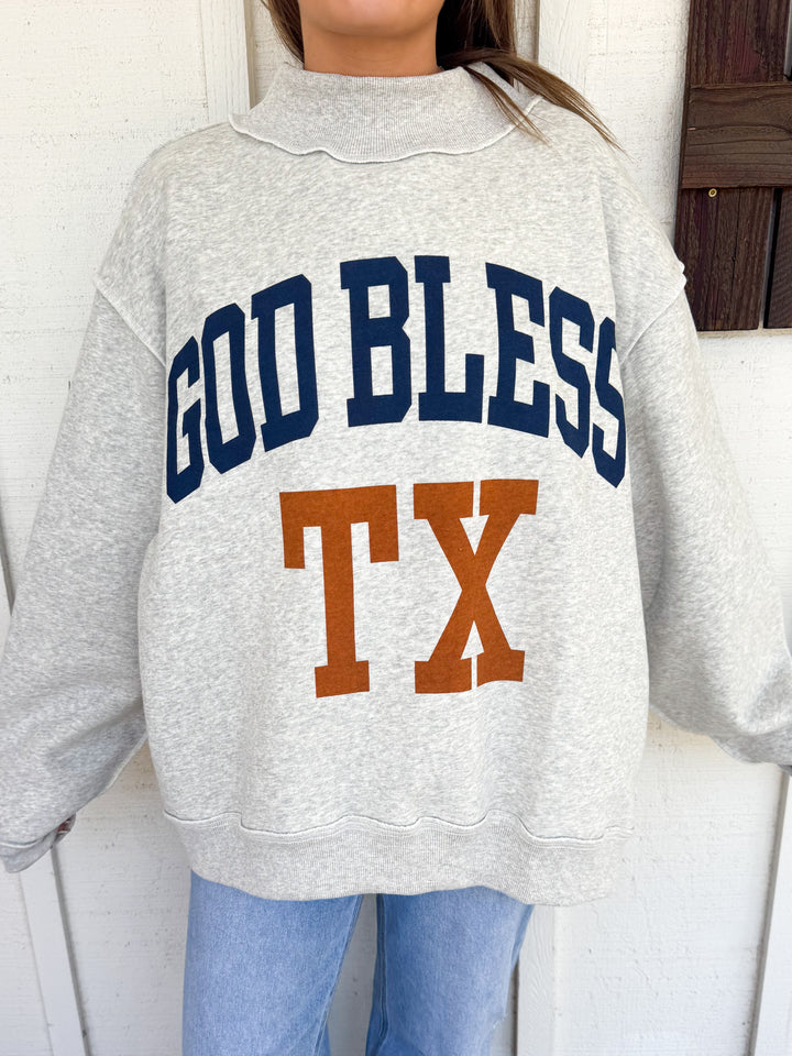 The God Bless Texas Mockneck Sweatshirt