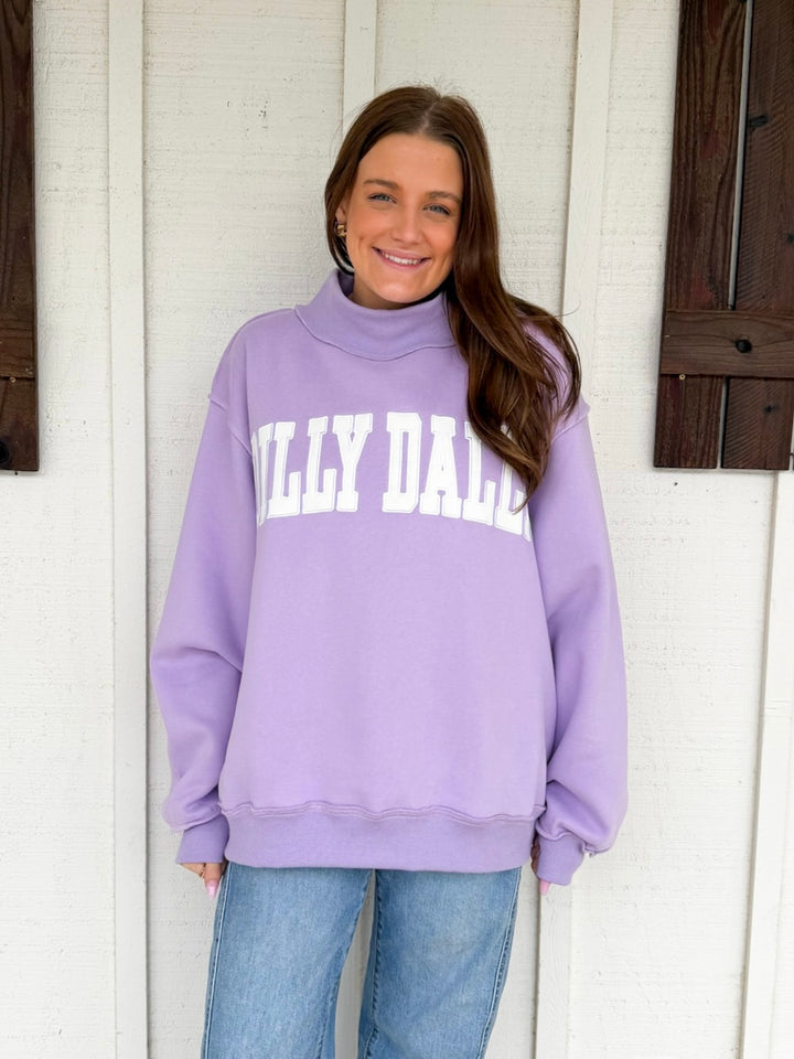 The Dilly Dally Sweatshirt