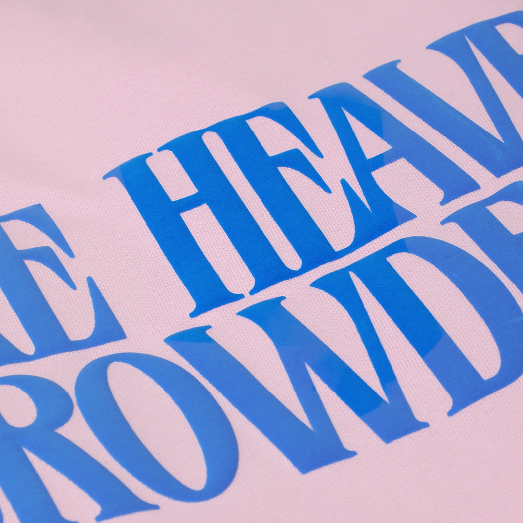 The Make Heaven Crowded Sweatshirt