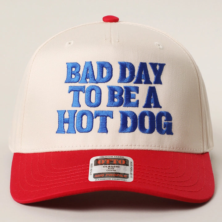 Bad Day To Be A Hotdog Embroidered Hat